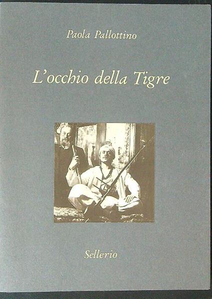L' occhio della tigre - Paola Pallottino - copertina
