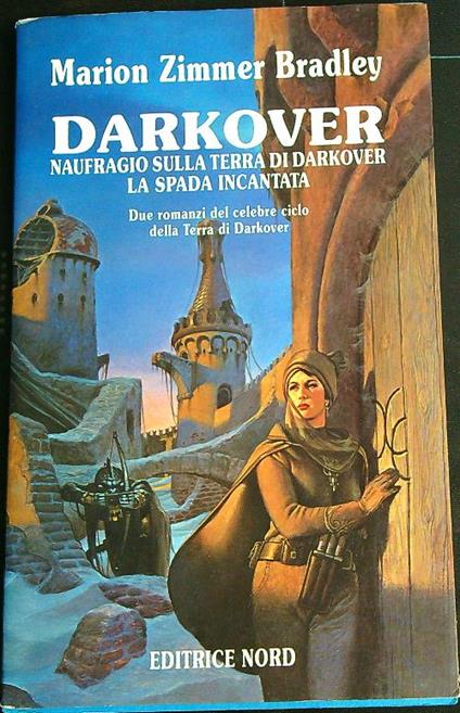 darkover. Naufragio sulla terra di Darkover   - Marion Zimmer Bradley - copertina