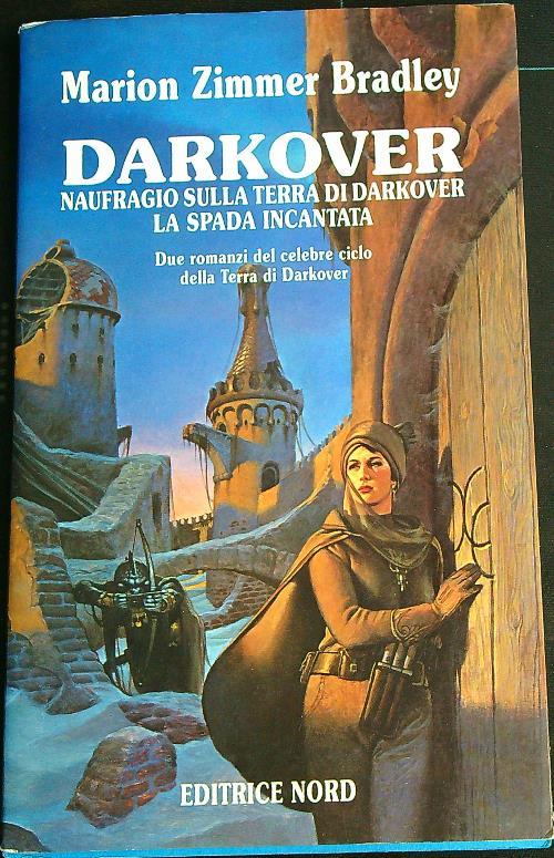 darkover. Naufragio sulla terra di Darkover   - Marion Zimmer Bradley - copertina