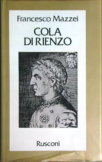 Cola di rienzo  - Francesco Mazzei - copertina