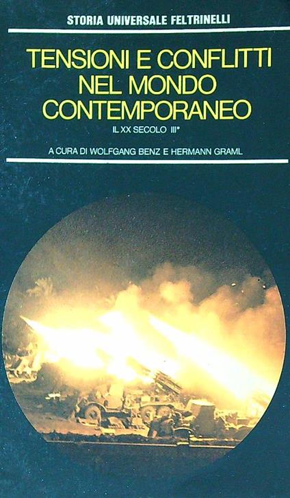 Tensioni e conflitti nel mondo contemporaneo. Il XX secolo III. 1 - Wolfgang Benz - copertina
