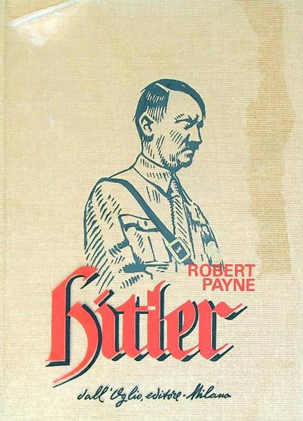 Hitler  - Robert Payne - copertina
