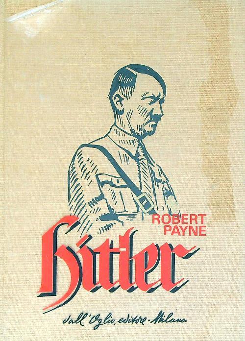 Hitler  - Robert Payne - copertina