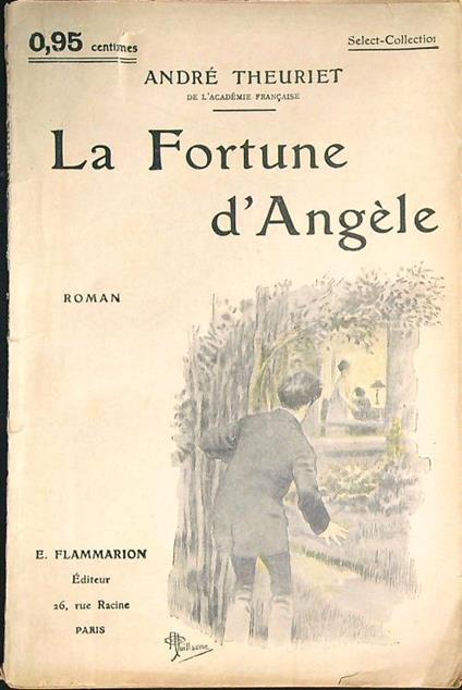 La fortune d'Angèle  - André Theuriet - copertina