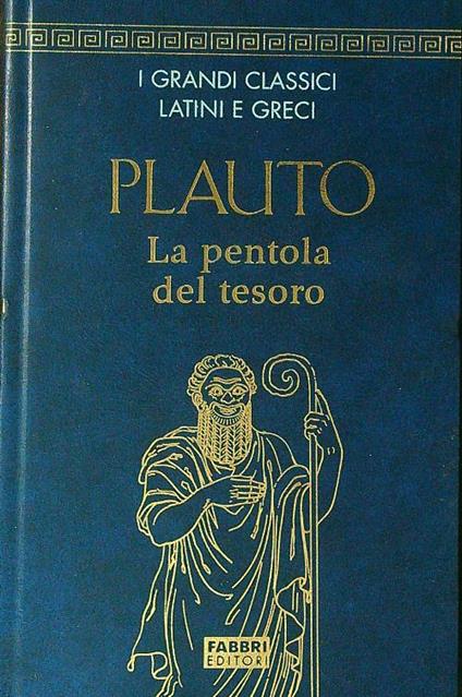 La  pentola del tesoro - Plauto - copertina