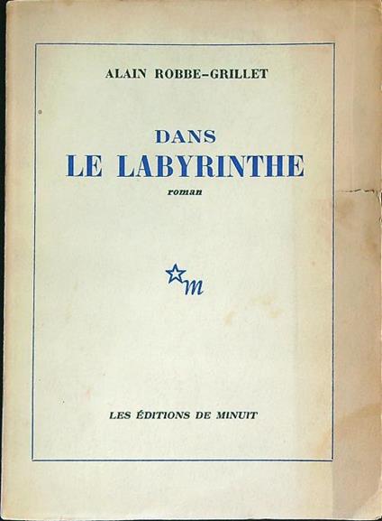Dans le labyrinthe - Alain Robbe-Grillet - copertina