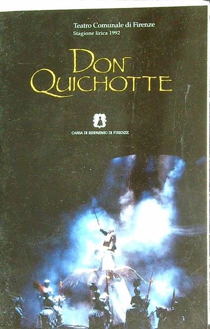 Teatro Comunale di Firenze 1992 Don Quichotte - copertina
