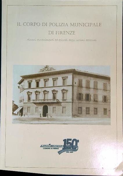 Il corpo di polizia Municipale di Firenze - copertina