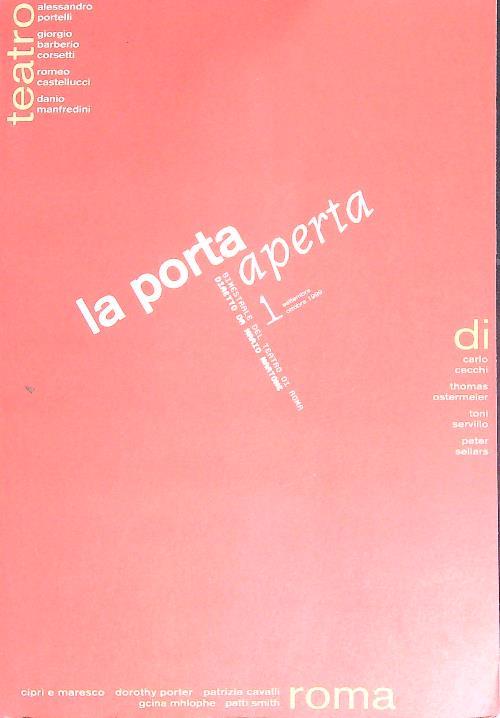 La porta aperta. Bimestrale del teatro di Roma (1)/ 1999 - copertina
