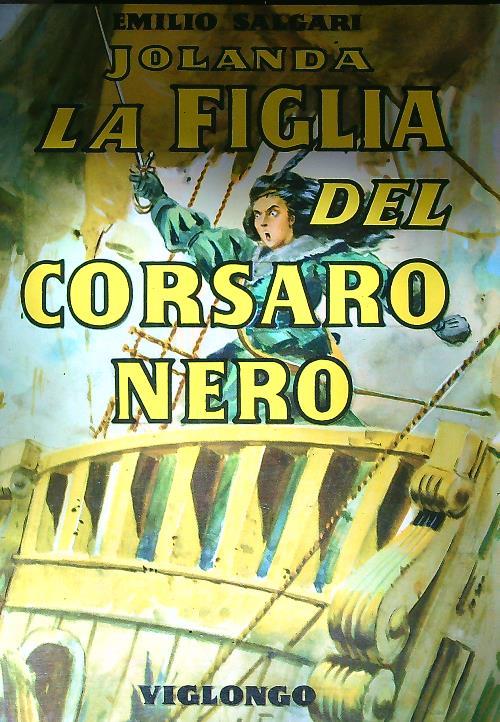 Jolanda. La figlia del corsaro nero - Emilio Salgari - copertina