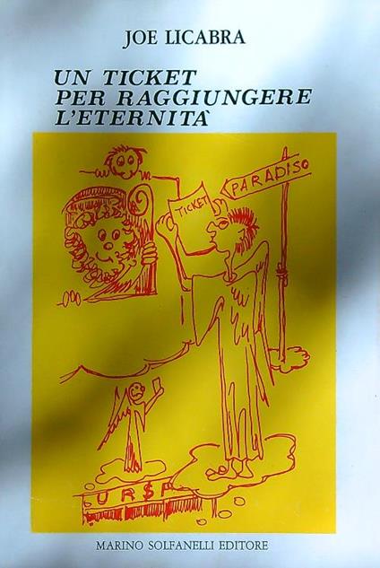 Un ticket per raggiungere l'eternità  - Joe Licabra - copertina