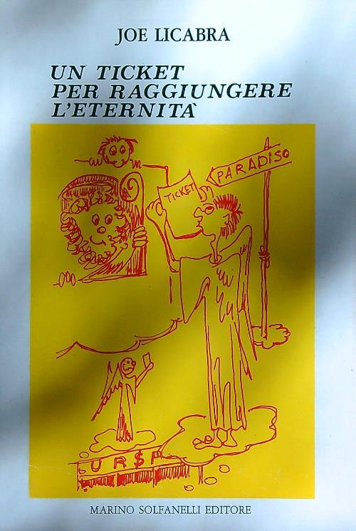 Un ticket per raggiungere l'eternità  - Joe Licabra - copertina