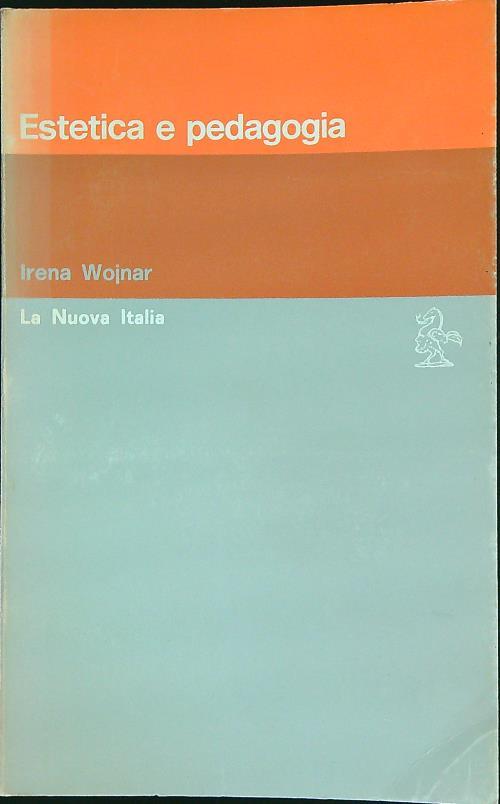 Estetica e pedagogia  - Irena Wojnar - copertina