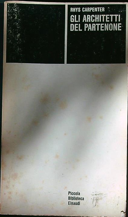 Gli architetti del Partenone  - Rhys Carpenter - copertina