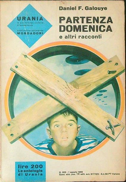 Partenza domenica e altri racconti - Daniel F. Galouye - copertina