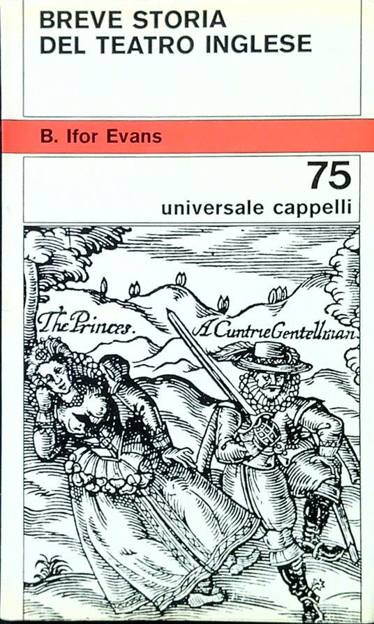Breve storia del teatro inglese - B. Ifor Evans - copertina