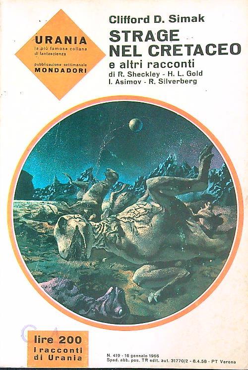 Strage nel cretaceo e altri racconti  - Clifford Simak - copertina