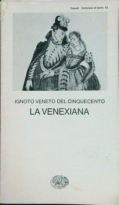 La venexiana   - Ignoto veneto del Cinquecento - copertina