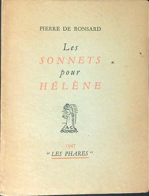 Les  sonnets pour Helene - Pierre De Ronsard - copertina