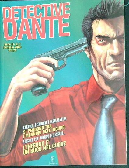 Detective Dante  8 - L'inferno è un buco nel cuore - copertina