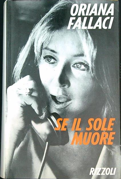 Se il sole muore - Oriana Fallaci - copertina