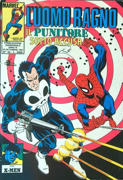 L' Uomo Ragno n 33/ 30 settembre 1989 Il punitore sotto accusa - copertina