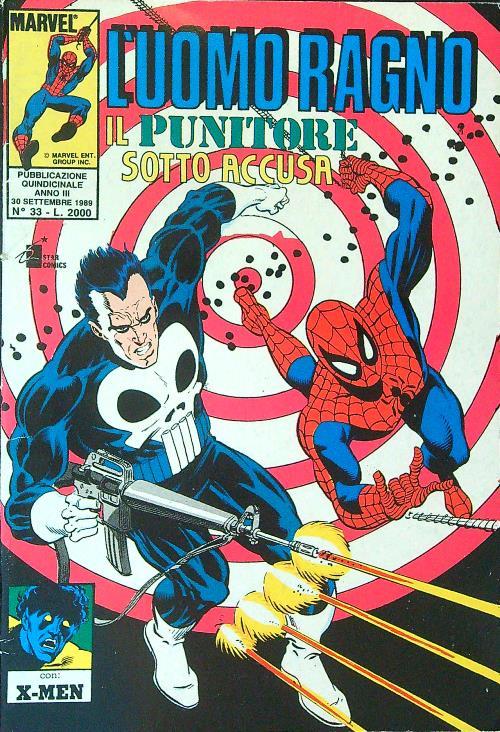 L' Uomo Ragno n 33/ 30 settembre 1989 Il punitore sotto accusa - copertina
