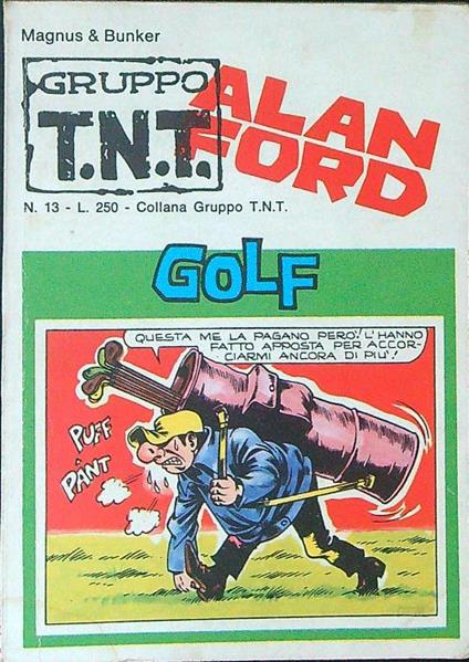Alan Ford Gruppo T.N.T. 13 Golf - Magnus & Bunker - copertina