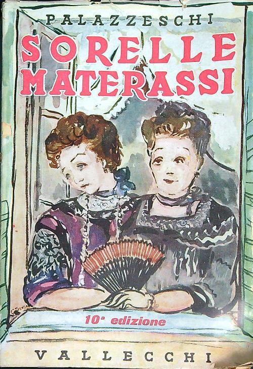 Sorelle Materassi   - Aldo Palazzeschi - copertina