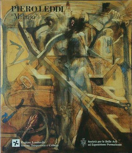 Piero Leddi Milano - Mario De Micheli,Giancarlo Consonni - copertina
