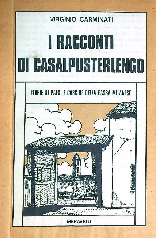 I racconti di Casalpusterlengo - Virginio Carminati - copertina