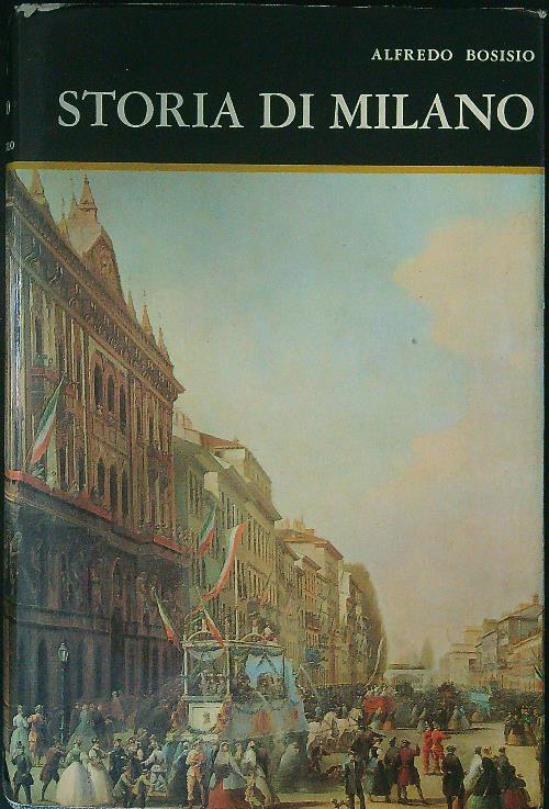 Storia di Milano - Alfredo Bosisio - copertina