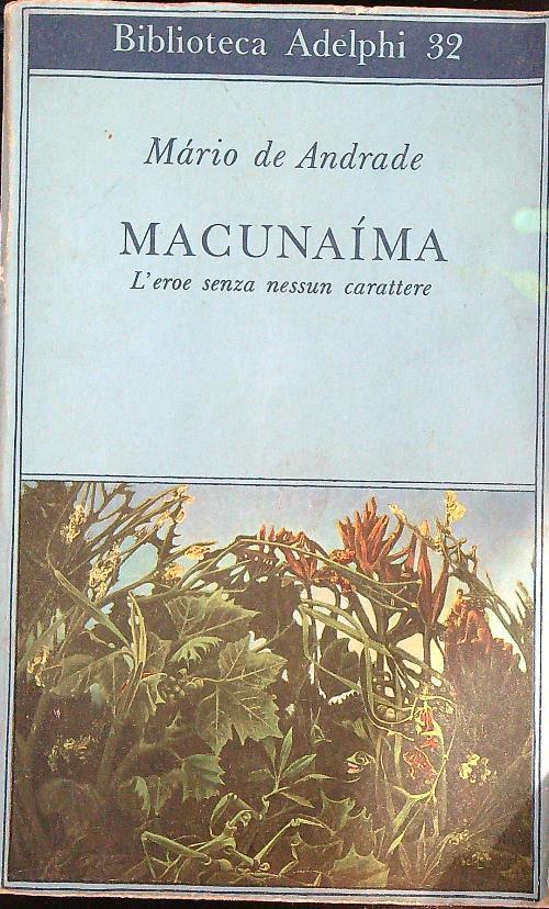 Macunaíma. L'eroe senza nessun carattere - Mário De Andrade - copertina