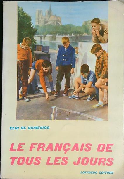 Le francais de tous les jours   - Elio De Domenico - copertina
