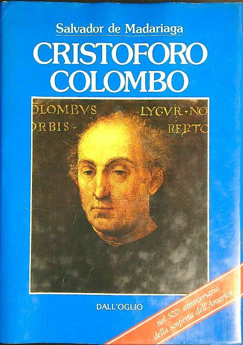 Cristoforo Colombo  - Salvador de Madariaga - copertina