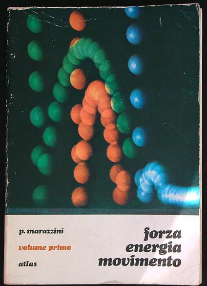 forza, energia Movimento 1 - p. Marazzini - copertina