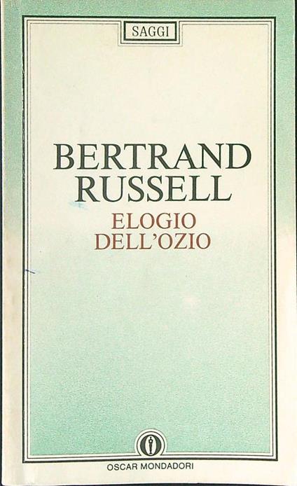 Elogio dell'ozio - Bertrand Russell - copertina