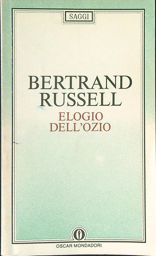 Elogio dell'ozio - Bertrand Russell - copertina