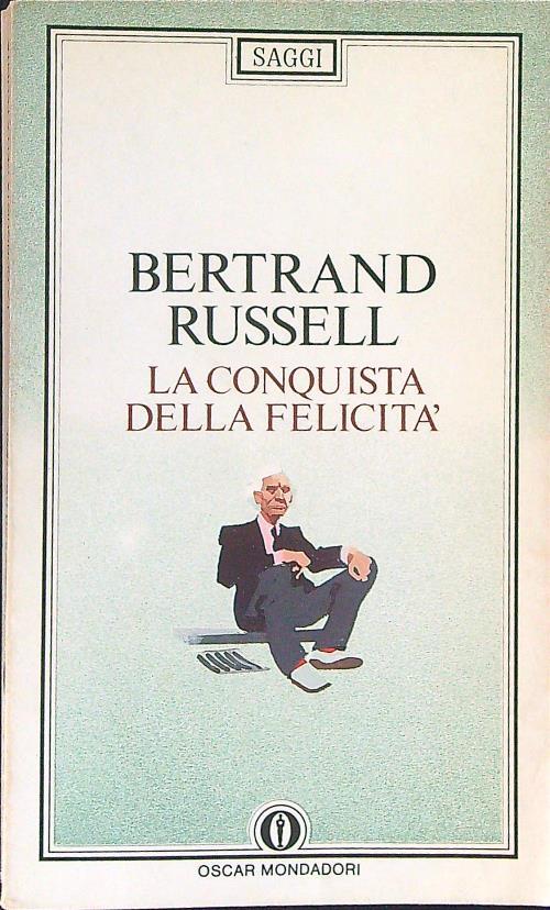 La  conquista della felicità - Bertrand Russell - copertina