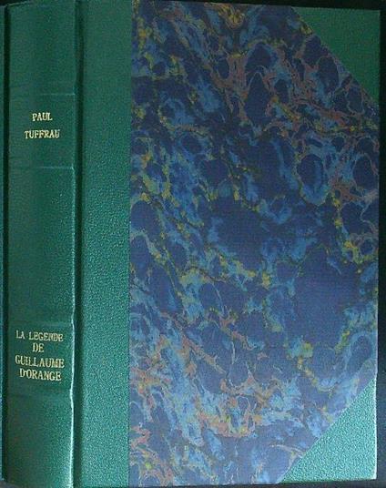 La  legende de Guillaume d'Orange - copertina