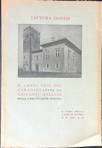 Il  canto XXXI del paradiso letto da Giovanni Fallani - Giovanni Fallani - copertina