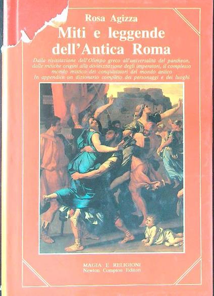 Miti e leggende dell'antica Roma - Rosa Agizza - copertina
