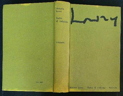 Sotto il vulcano  - Malcolm Lowry - copertina