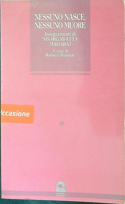 Nessuno nasce, nessuno muore - Ramesh Balsekar - copertina