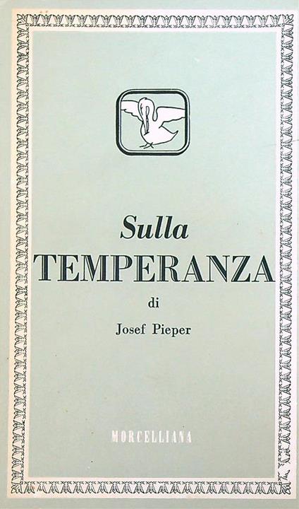 Sulla temperanza - Josef Pieper - copertina