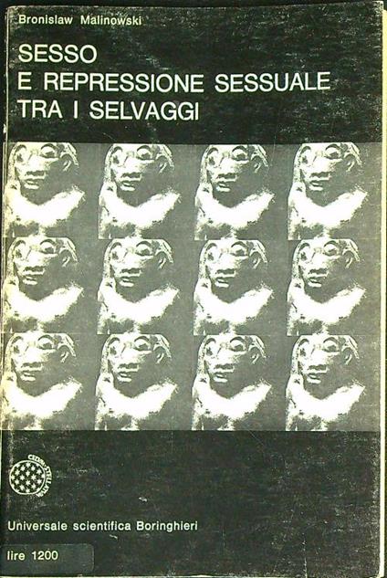 Sesso e repressione tra i selvaggi  - Bronislaw Malinowski - copertina