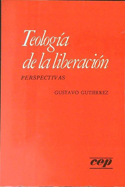 Teologia de la liberaciòn - Gustavo Gutierrez - copertina