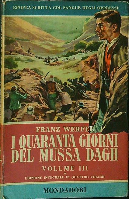 I  quaranta giorni del mussa Dagh Vol III - Franz Werfel - copertina