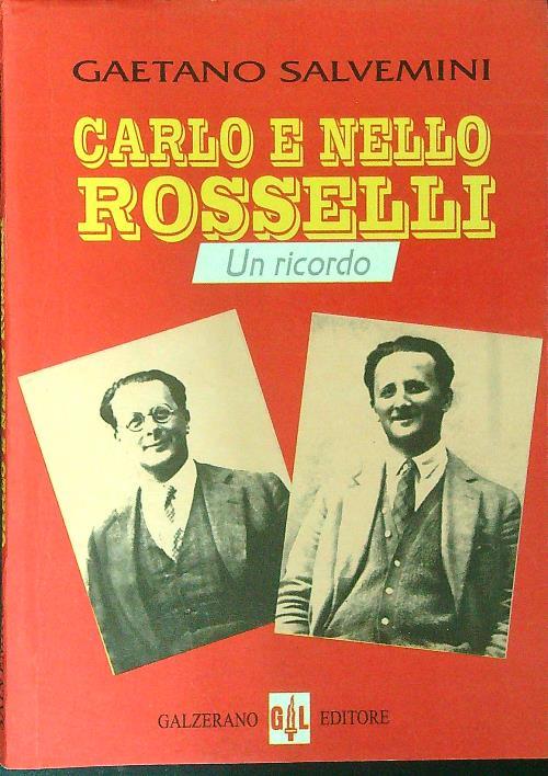 Carlo e Nello Rosselli - Gaetano Salvemini - copertina