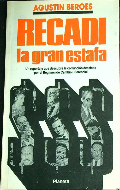 Recadi, la gran estafa   - Agustin Beroes - copertina